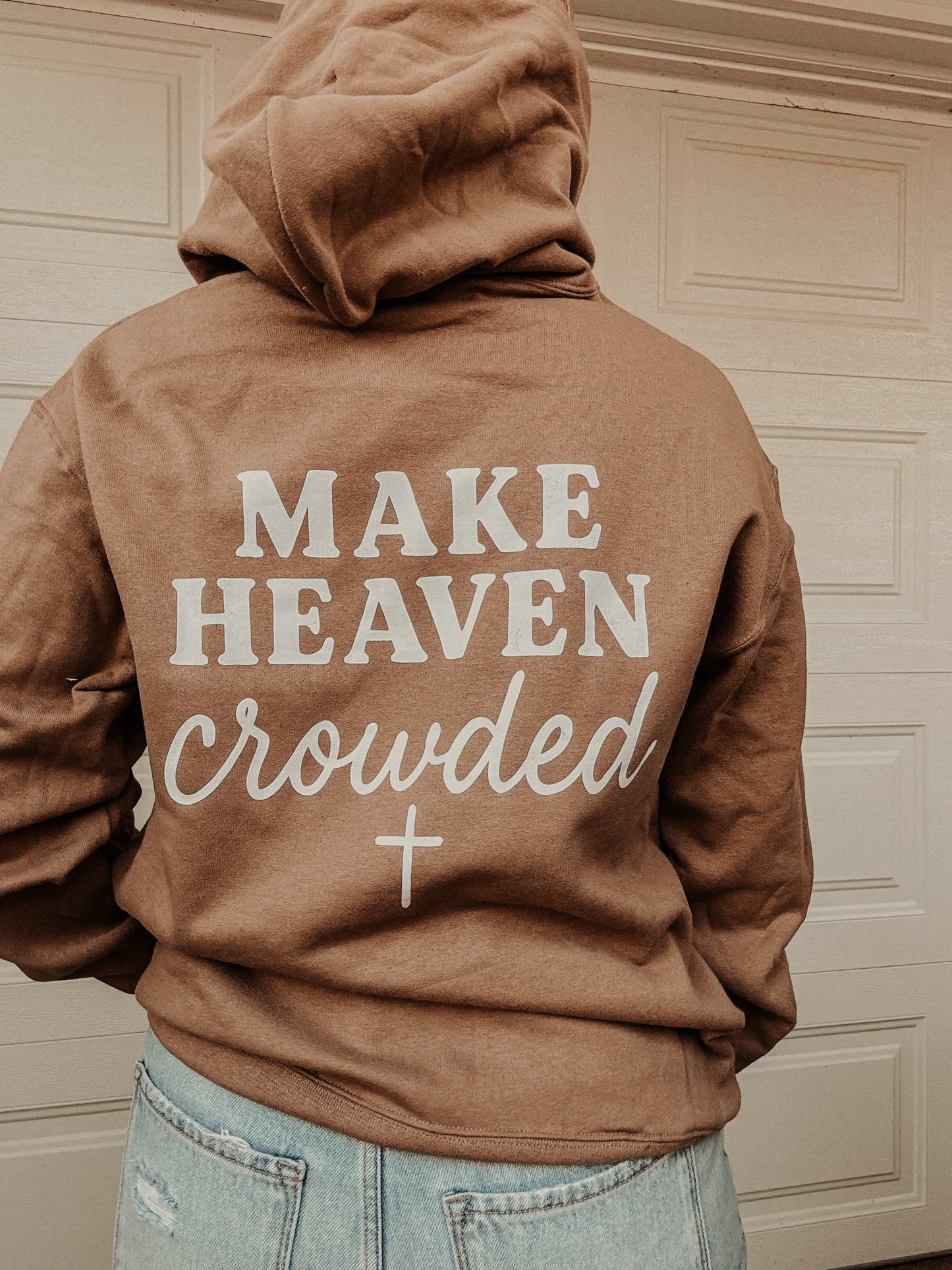 Make Heaven Crowded